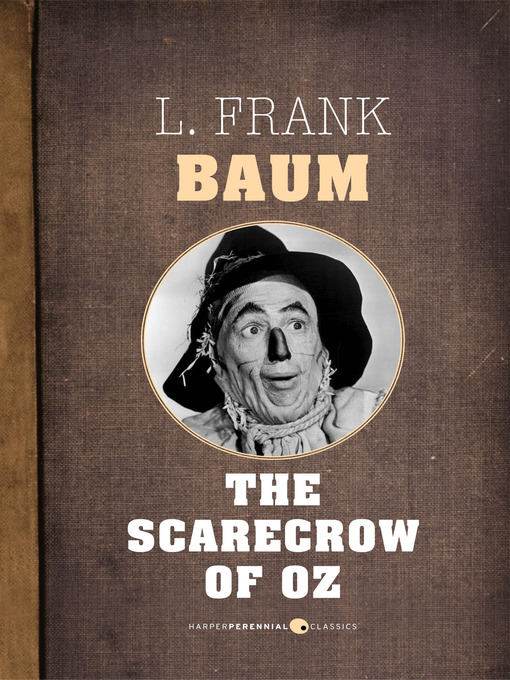 Title details for The Scarecrow of Oz by L. Frank Baum - Wait list